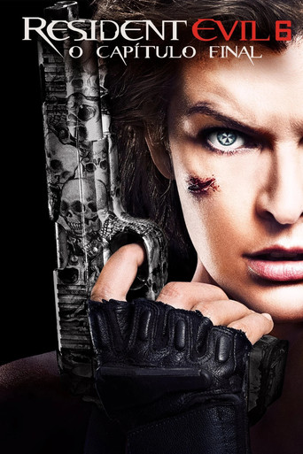 Assistir Resident Evil 6: O Capítulo Final online dublado e legendado