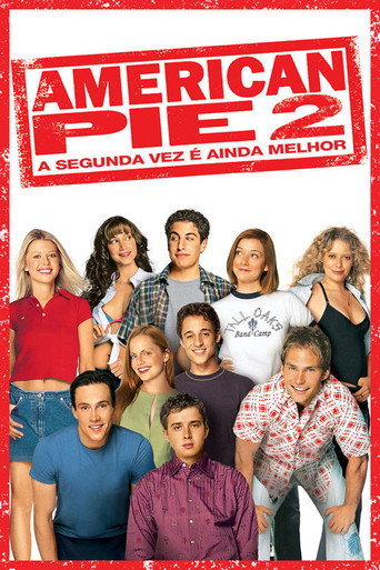 Poster de American Pie 2: A Segunda Vez é Ainda Melhor