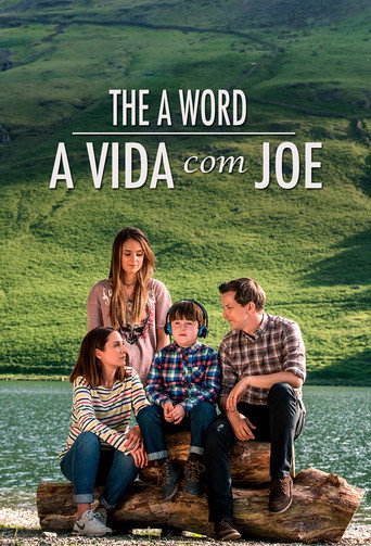 Poster de The A Word: A Vida com Joe