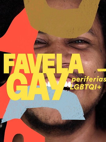 Assistir Favela Gay: Periferias LGBTQI+ online dublado e legendado