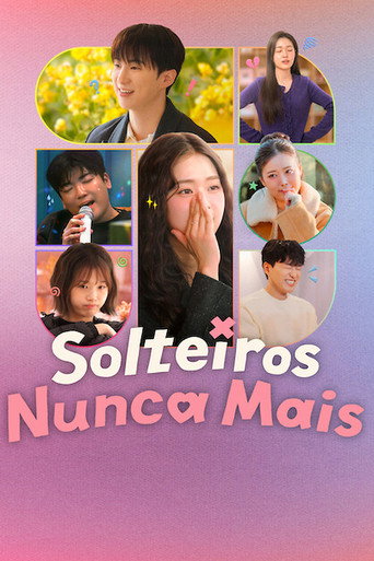 Assistir Solteiros Nunca Mais online dublado e legendado