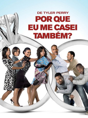 Poster de Por Que Eu Me Casei Também?