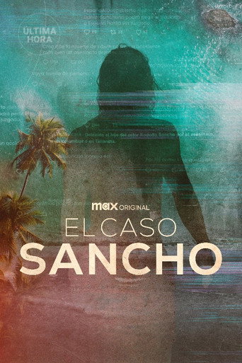 Assistir O Caso Sancho: Crime na Tailândia online dublado e legendado