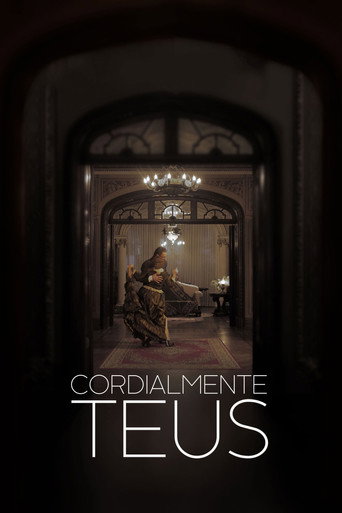 Assistir Cordialmente Teus online dublado e legendado