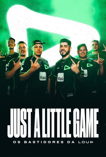 Assistir Just a Little Game: Os Bastidores da LOUD online dublado e legendado