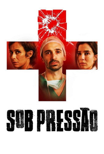 Assistir Sob Pressão online dublado e legendado