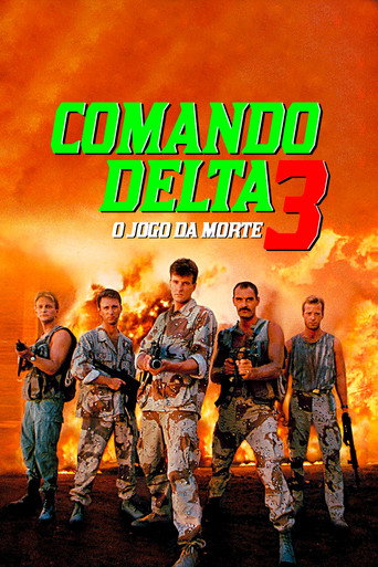 Assistir Comando Delta 3: O Jogo da Morte online dublado e legendado
