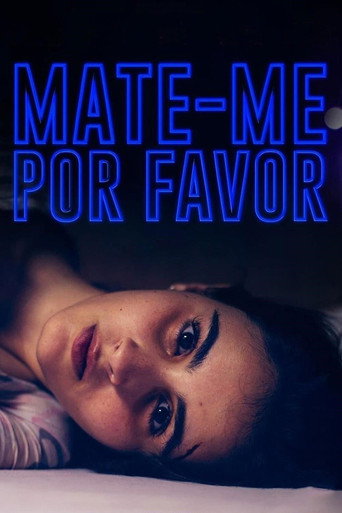 Assistir Mate-me Por Favor online dublado e legendado