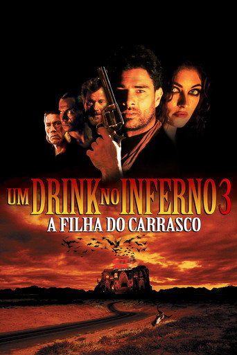 Assistir Um Drink no Inferno 3: A Filha do Carrasco online dublado e legendado