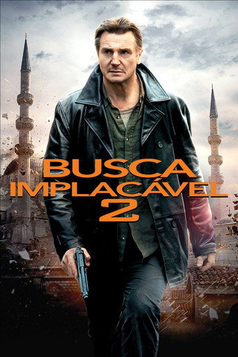 Assistir Busca Implacável 2 online dublado e legendado