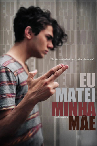 Poster de Eu Matei Minha Mãe