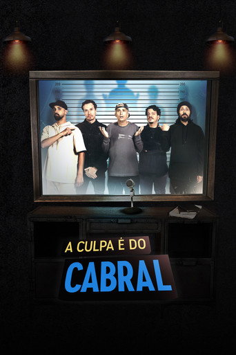 Assistir A Culpa é do Cabral online dublado e legendado