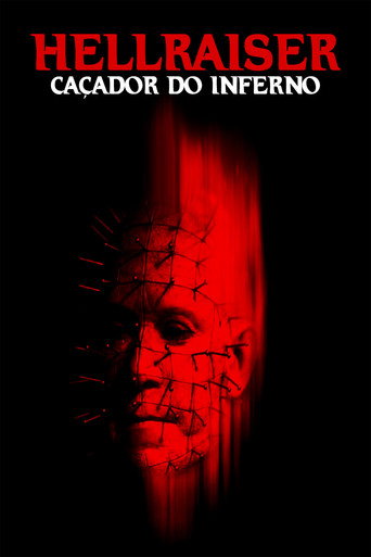 Assistir Hellraiser: Caçador do Inferno online dublado e legendado