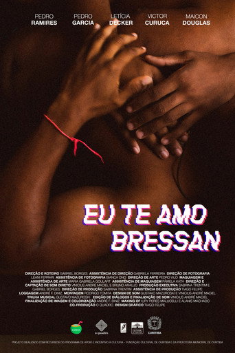Assistir Eu te amo, Bressan online dublado e legendado