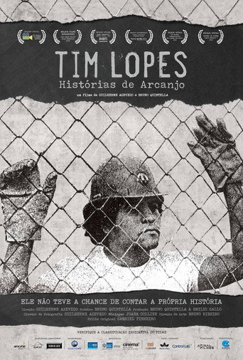 Assistir Tim Lopes - Histórias de Arcanjo online dublado e legendado