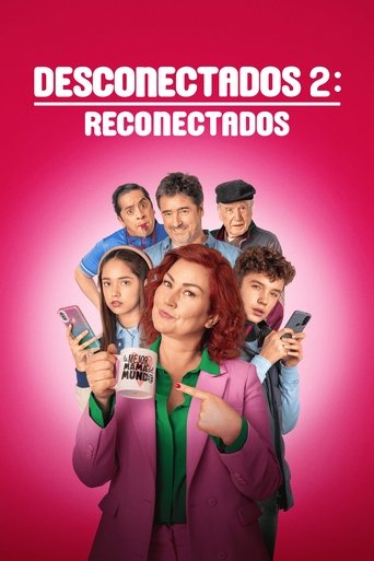 Assistir Desconectados 2: Reconectados online dublado e legendado