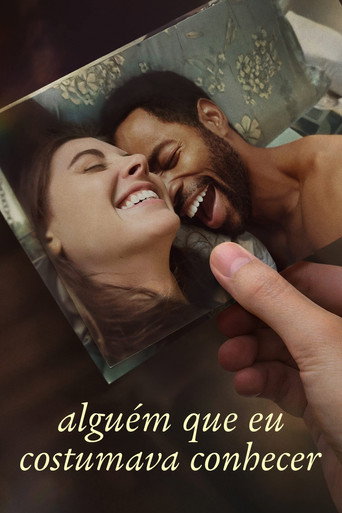 Assistir Alguém Que Eu Costumava Conhecer online dublado e legendado