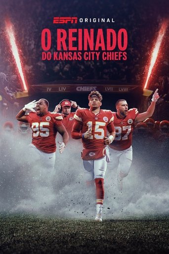 Assistir O Reinado do Kansas City Chiefs online dublado e legendado