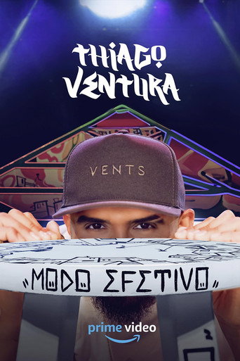 Assistir Thiago Ventura: Modo Efetivo online dublado e legendado
