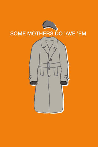 Poster de Some Mothers Do 'Ave 'Em