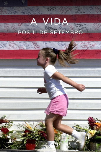 Assistir A Vida Pós 11 de Setembro online dublado e legendado