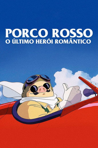 Assistir Porco Rosso: O Último Herói Romântico online dublado e legendado