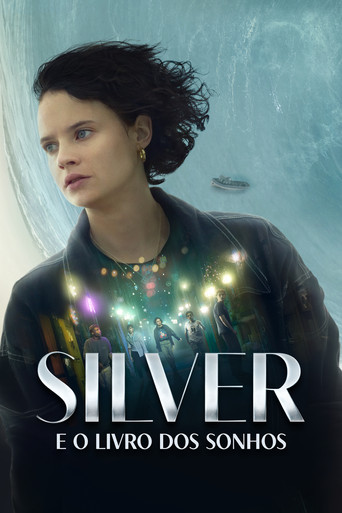 Assistir Silver e o Livro dos Sonhos online dublado e legendado