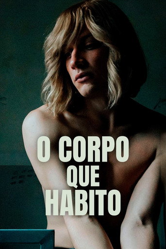 Assistir O Corpo que Habito online dublado e legendado
