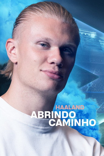 Assistir Haaland - Abrindo Caminho online dublado e legendado