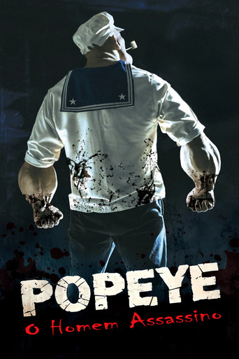 Assistir Popeye: O Homem Assassino online dublado e legendado