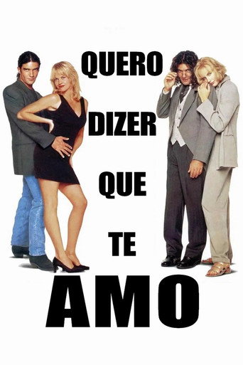 Assistir Quero Dizer que te Amo online dublado e legendado