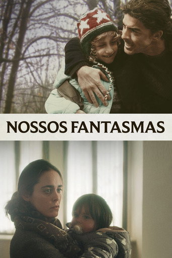 Assistir Nossos Fantasmas online dublado e legendado