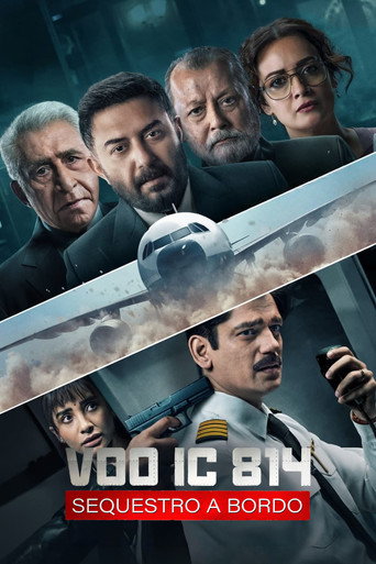 Assistir Voo IC 814: Sequestro a Bordo online dublado e legendado