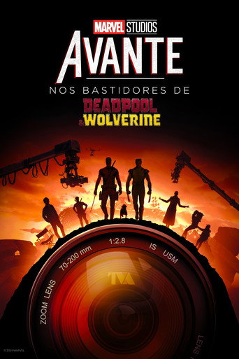 Assistir Avante: Nos Bastidores de Deadpool & Wolverine online dublado e legendado
