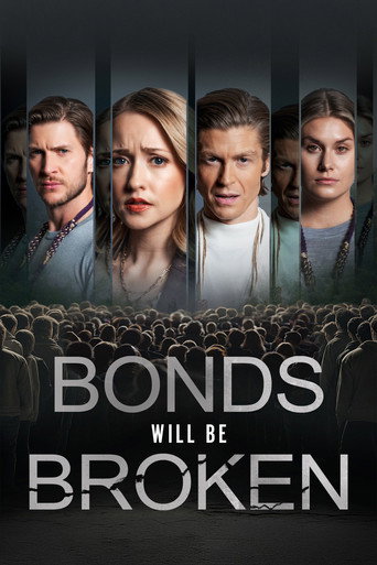 Assistir Bonds Will Be Broken online dublado e legendado