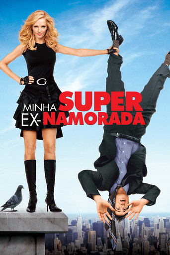 Assistir Minha Super Ex-Namorada online dublado e legendado
