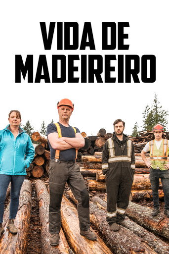 Assistir Vida de Madeireiro online dublado e legendado