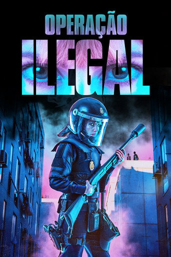 Assistir Operação Ilegal online dublado e legendado