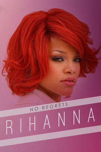 Assistir Rihanna: No Regrets online dublado e legendado