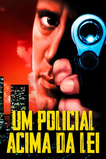 Poster de Um Policial Acima da Lei