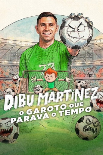 Assistir Dibu Martínez: O Garoto que Parava o Tempo online dublado e legendado
