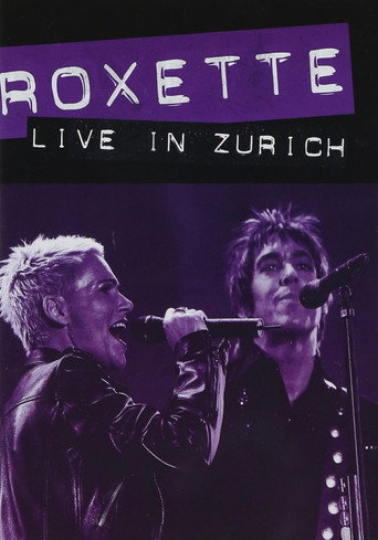 Assistir Roxette ‎– Live in Zürich online dublado e legendado