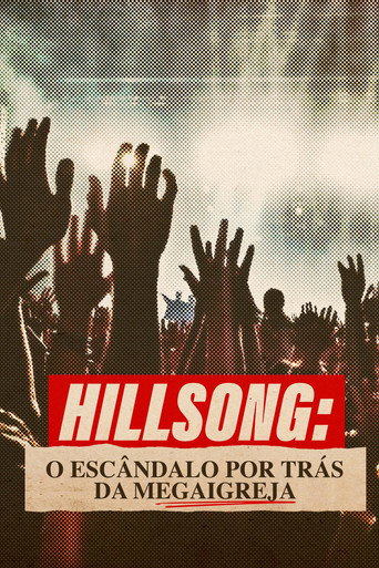Assistir Hillsong: O Escândalo por Trás da Megaigreja online dublado e legendado