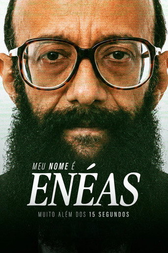 Assistir Meu Nome é Enéas: Muito Além dos 15 Segundos online dublado e legendado