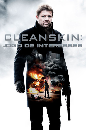 Assistir Cleanskin: Jogo de Interesses online dublado e legendado