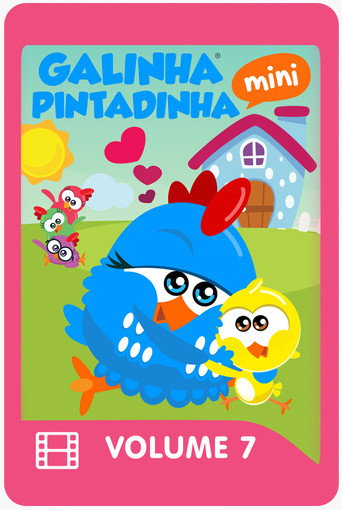 Assistir Galinha Pintadinha Mini - Volume 7 online dublado e legendado