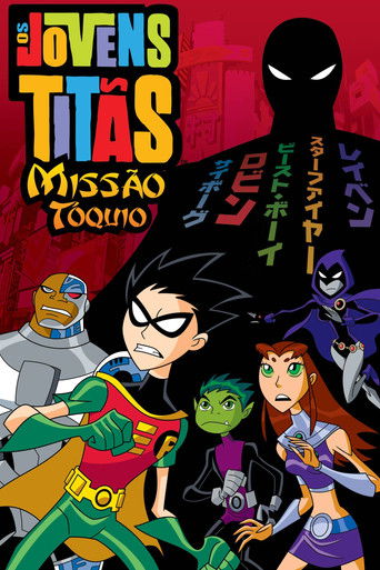 Poster de Os Jovens Titãs: Missão Tóquio