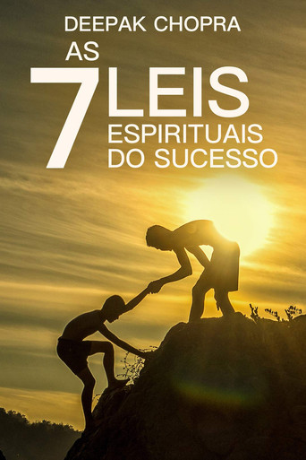 Assistir Deepak Chopra: As 7 Leis Espirituais do Sucesso online dublado e legendado