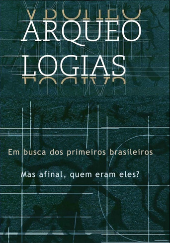 Assistir Arqueologias, em Busca dos Primeiros Brasileiros online dublado e legendado