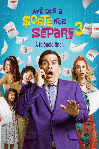 Assistir Até Que a Sorte nos Separe 3: A Falência Final online dublado e legendado